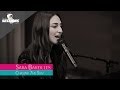 Sara Bareilles - Chasing The Sun // The Live Sessions