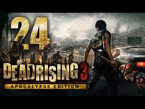 Dead Rising 3: Apocalypse Edition Walkthrough Gameplay - Almuda Bus Depot - Part 24 [PC HD]