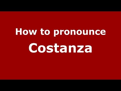 How to pronounce Costanza (Spanish/Argentina) - PronounceNames.com