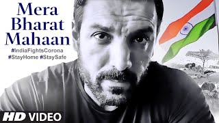 Mera Bharat Mahaan | John Abraham | India Fights Corona | Stay Home | Stay Safe|T-Series - Download this Video in MP3, M4A, WEBM, MP4, 3GP