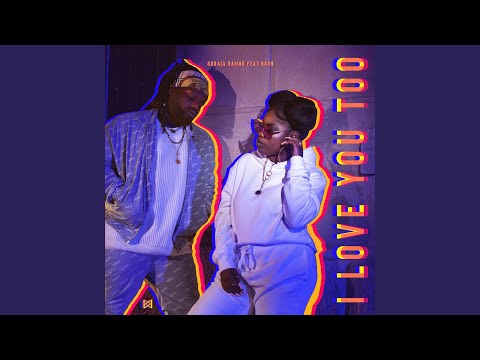 I Love You Too (feat. Gson)