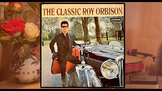 The Classic Roy Orbison - Never love again (vinyl)