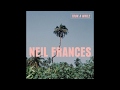 Neil Frances - Took A While