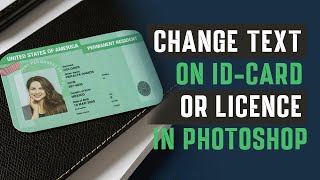 Expert Guide: Editing Text on ID Cards & Licenses in Photoshop