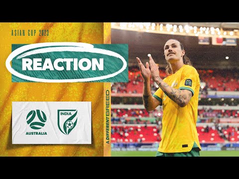Socceroos react to Australia 2-0 India | Group B | AFC Asian Cup Qatar 2023