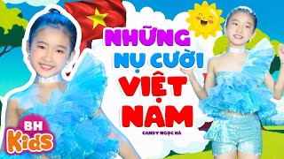 Những Nụ Cười Việt Nam - Bé Candy Ngọc Hà | Nhạc Thiếu Nhi Vui Nhộn