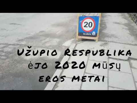 Užupio Respublika ėjo 2020 mūsų eros metai