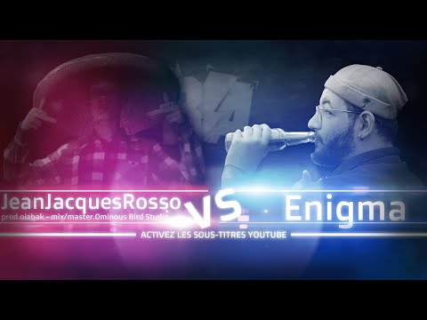 Jean Jacques Rosso vs Enigma - ROYAL ACADEMY