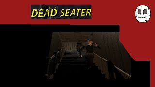 Dead Seater FULL PLAYTHROUGH