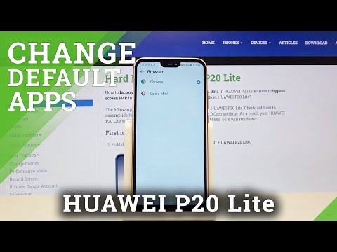 How to Change Default Apps in HUAWEI P20 Lite – Manage Default Apps