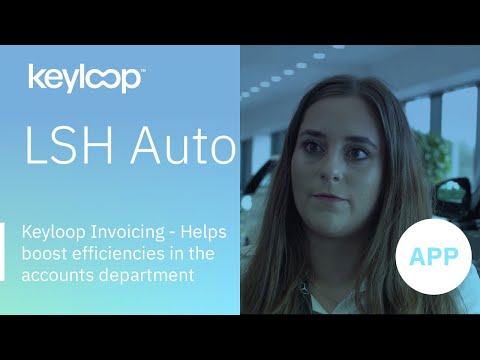 How Keyloop Invoicing is Helping Their Accounts Department Save Time and Avoid Errors Thanks to Its Automated Invoice Process