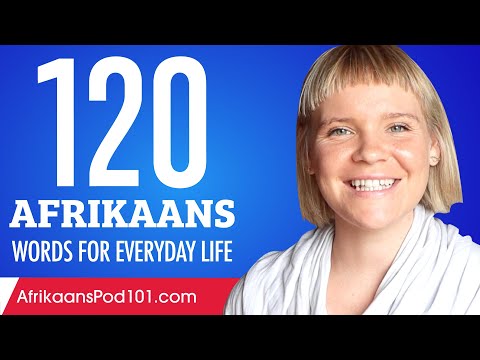 120 Afrikaans Words for Everyday Life - Basic Vocabulary #6