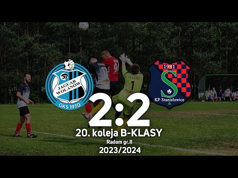 Jaguar Wolanów 2:2 KP Stanisławice (02.06.2024) 20. kolejka B-klasy