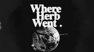 Where Herb Went (Short Film) - Lucas Mason