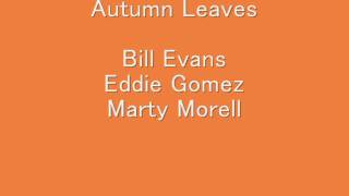 Autumn leaves Bill Evans