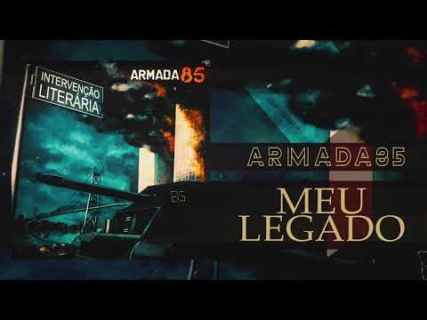 ARMADA85 - MEU LEGADO
