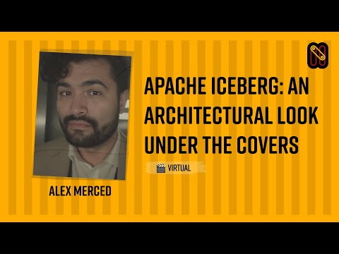 Apache Iceberg: An Architectural Look Under the Covers
