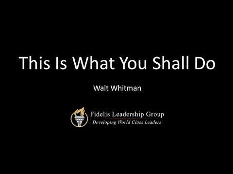 This is What You Shall Do by Walt Whitman