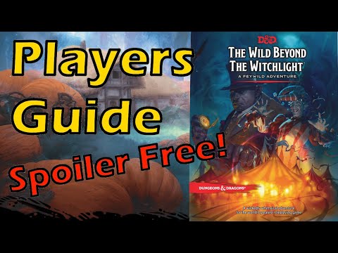 Players Guide to The Wild Beyond the Witchlight!