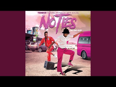 No Ties (Amapiano Remix)