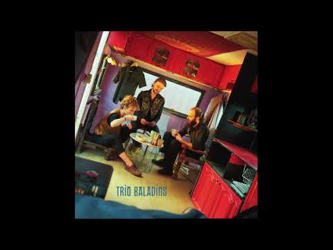Trio Baladins - Moïn [Bourrée 2 temps]