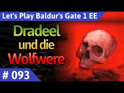 Baldur's Gate 1 deutsch Teil 93 - Dradeel und die Wolfwere Let's Play