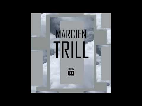 Marcien - Thrill (Original Mix)