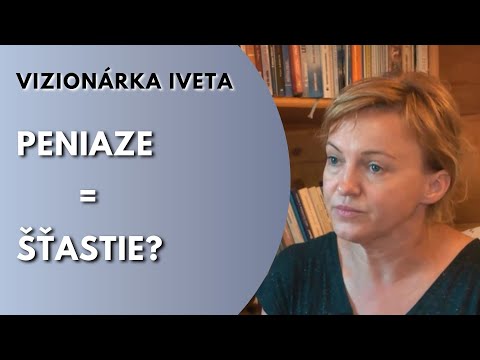 LITMANOVSKÁ VIZIONÁRKA IVETA: Čo je šťastie?