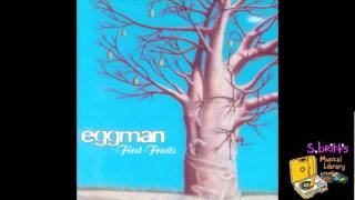 Eggman &quot;I&#39;ll Watch Your Back&quot;