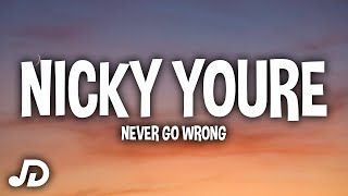 Nicky Youre & David Hugo - Never Go Wrong (Lyrics) Yeah I know that this’ll never go wrong