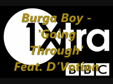 Burgaboy — 'Going Through' feat DVotion