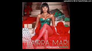 Teairra Mari - Touch It No Rap