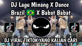 Download lagu DJ LAGU MINANG X DANCE BRAZIL 🇧🇷 X BABAT BABAT - DJ PANEK DI AWAK KAYO DI URANG VIRAL TIKTOK TERBARU mp3