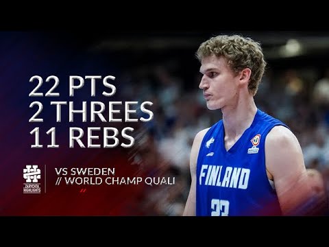 Lauri Markkanen 22 pts 2 threes 11 rebs vs Sweden World Champ Qualifiers