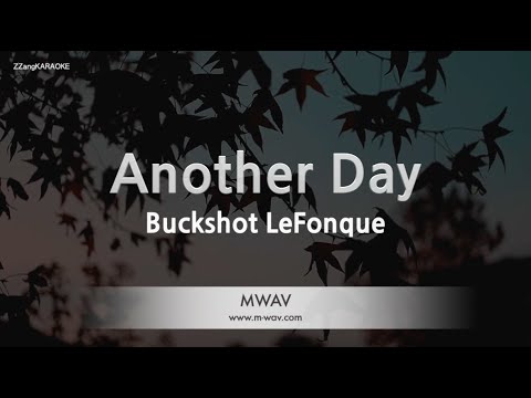Buckshot LeFonque-Another Day (Karaoke Version)