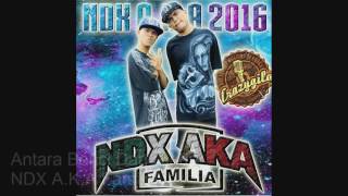 Download lagu NDX A K A Familia   Antara Benci Dan Rindu mp3