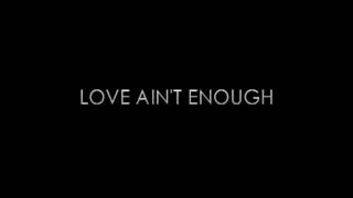 Hamilton Park - Love Ain&#39;t Enough
