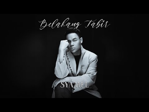 Syamel – Belakang Tabir (Official Audio)