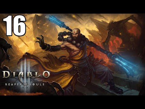 LET'S PLAY DIABLO 3 HARDCORE - MONK S28 - PART 16 - GAMEPLAY WALKTHROUGH