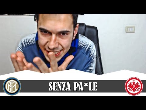 Lo schifo più totale! TUTTI SENZA PA*LE!! Inter-Eintracht 0-1