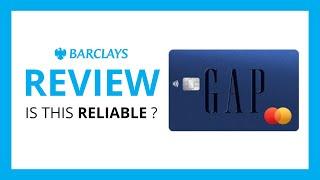 Gap Good Rewards Mastercard (Barclays Bank) : Test & Review in 2024 (Benefits, Cons, Score, Fees..)