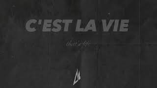C'est La Vie Music Video