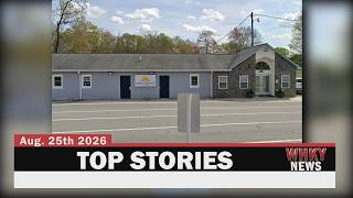 FATAL CRASH, DAYCARE CHILD ABUSE ARREST, LOCAL DOLLY TIE-IN | WHKY Top Stories, Tues. 8/25/26