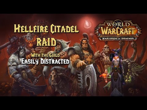 Hellfire Citadel Normal - 15 Man - 3/13
