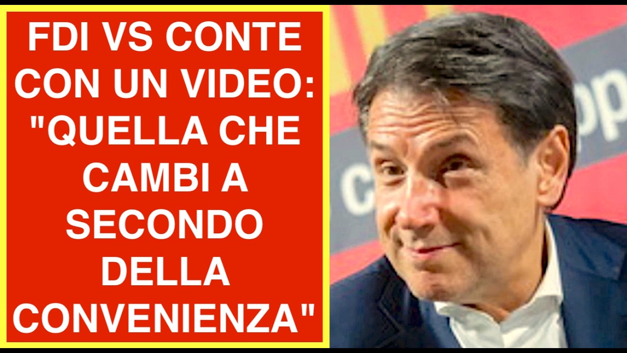 FDI VS CONTE CON UN VIDEO: "QUELLA CHE CAMBI A SECONDO DELLA CONVENIENZA"