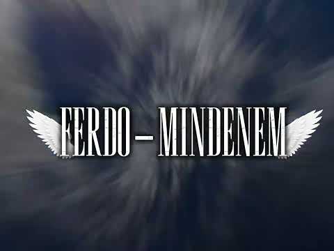 FERDO-MINDENEM (OFFICIAL MUSIC VIDEO)