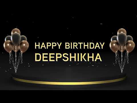 Wish you a very Happy Birthday Deepshikha
