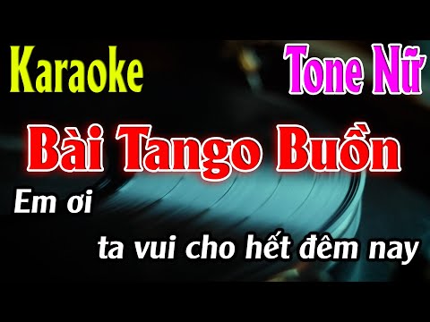 Bài Tango Buồn Karaoke Tone Nữ ( Dm ) Karaoke Lâm Organ - Beat Mới