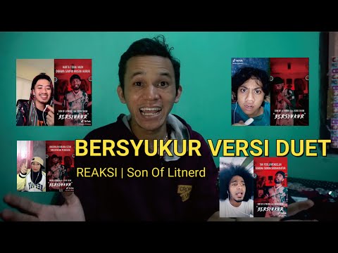 ECKO SHOW - BERSYUKUR Versi Duet | Son Of Litnerd #Reaksi