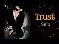 TRUST |  SAIFU |( FULL RAP VIDEO SONG )